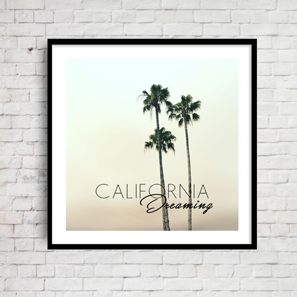 カリフォルニア ドリーミング CALIFORNIA Dreaming パームツリー おしゃれアートポスター