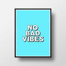 画像2: "NO BAD VIBES" ポスター (全2色） (2)