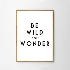 画像1: 『BE WILD AND WONDER』メッセージ ポスター  (1)