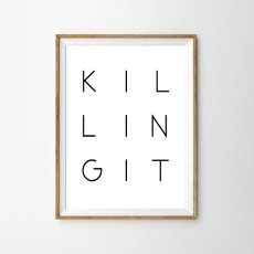 画像1: KILLING IT タイフォグラフィー メッセージ　ポスター (1)