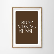 画像3: STOP MAKING SENSE｜タイポグラフィインテリアポスター（3色） (3)